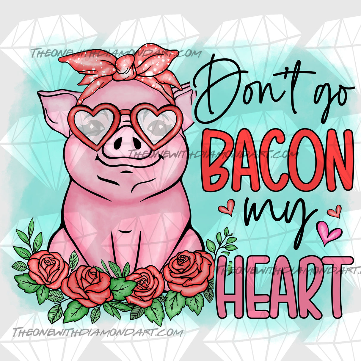 Don't Go Bacon My Heart
